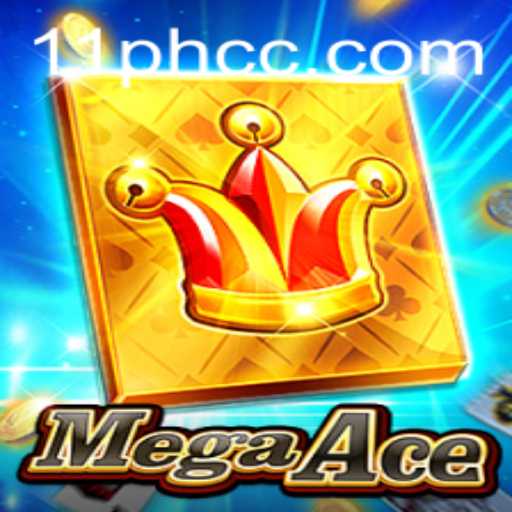 Exploring MegaAce: The Latest Gaming Sensation Paired with 11PH Strategy