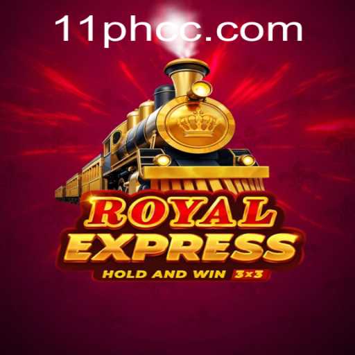 Explore the Exciting World of RoyalExpress: The Game Revolutionizing Strategy with 11PH